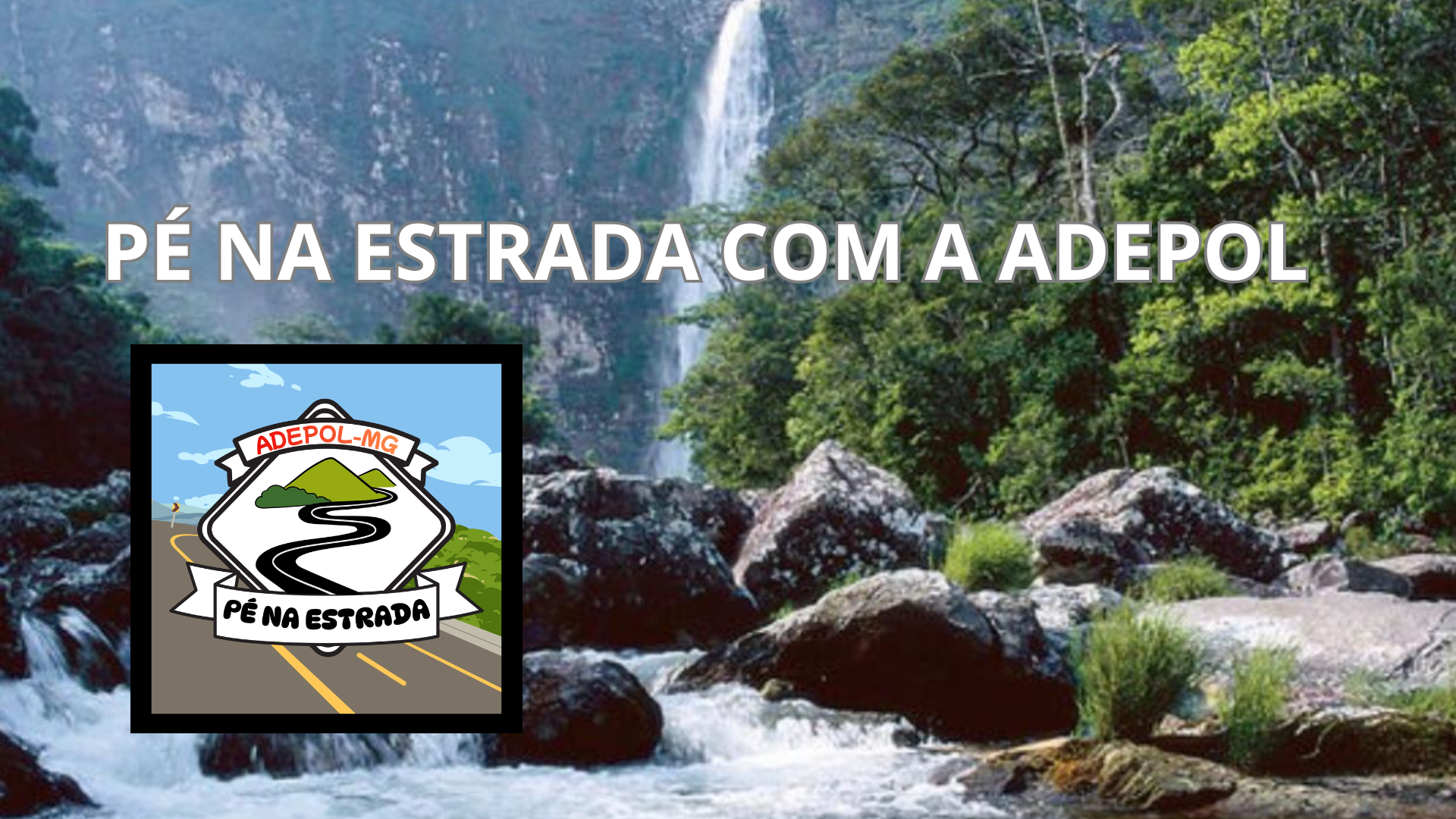 Pé na estrada com a ADEPOL
